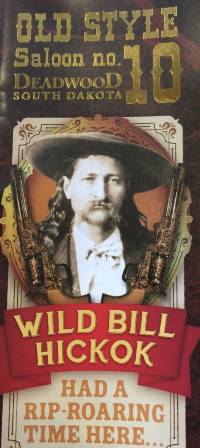 Hier wurde Wild Bill erschossen